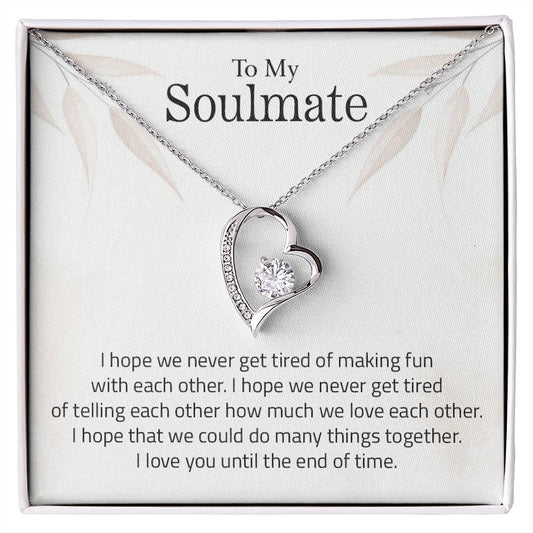 To My Soulmate | I Love You Until The End Of Time - Forever Love Necklace